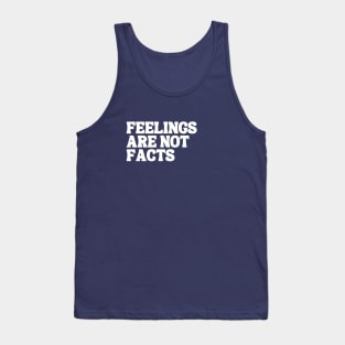 Feelings Are Not Facts | Keep Calm | Mental Wellness Tank Top